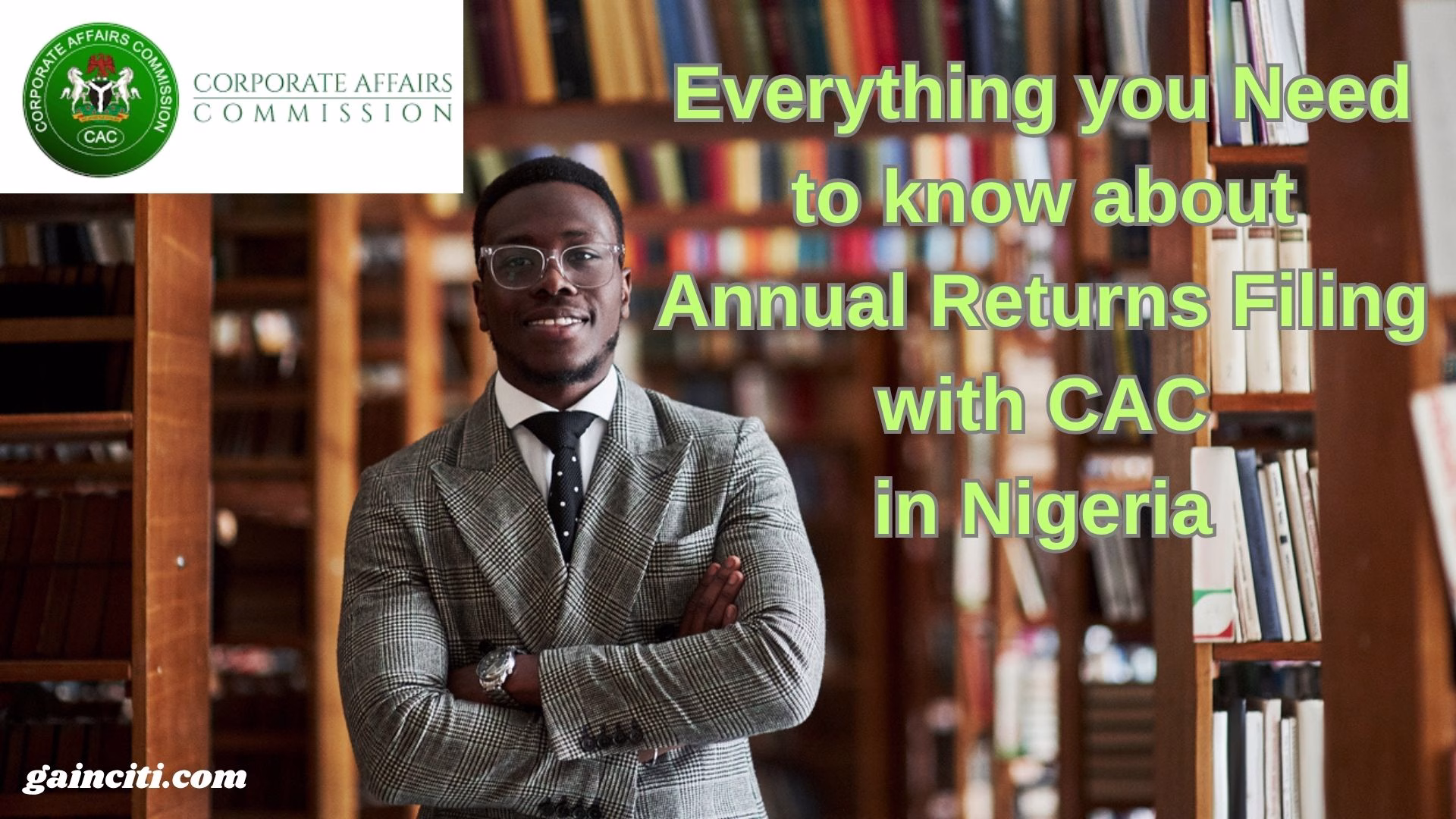 Annual Returns Filing with CAC in Nigeria 2026: Deadlines, Fees, Penalties & How to File Online